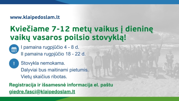 Prasidėjo registracija į dieninę vaikų vasaros poilsio stovyklą!